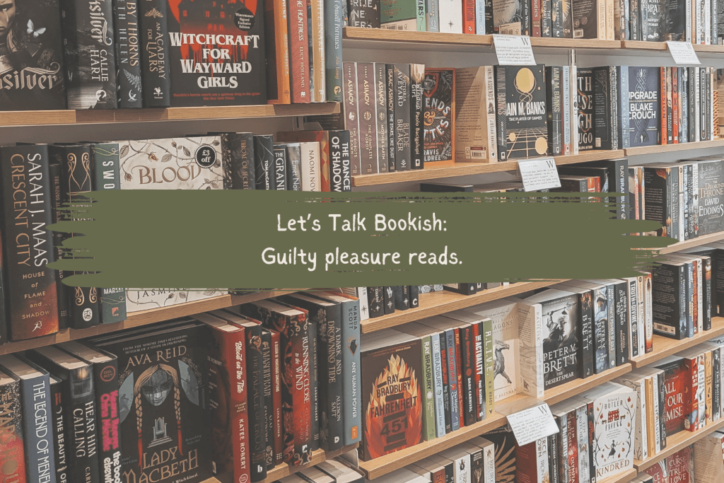 Let’s Talk Bookish: Guilty pleasure&nbsp;reads.
